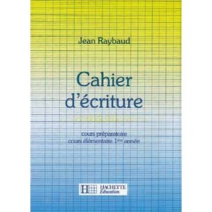 CAHIER ECRITURE CP CE1