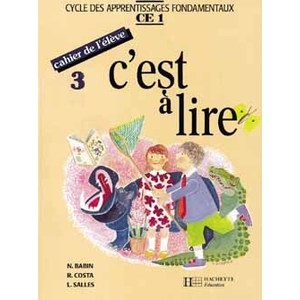 C EST A LIRE CE1 CAHIER 3