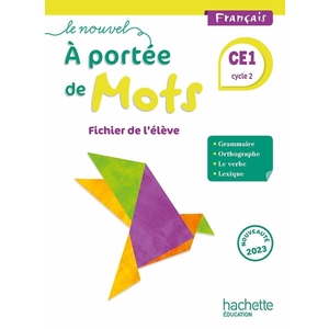 NOUVEL A PORTEE MOTS CE1 FICHIER ELEVE ED2023