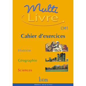 MULTI LIVRE HISTOIRE GEOGRAPHIE SCIENCES CM1