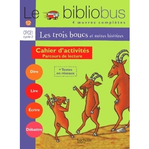 LE BIBLIO BUS N12 CP CE1 CAHIER TROIS BOUCS