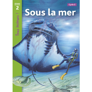 SOUS LA MER NIVEAU 2