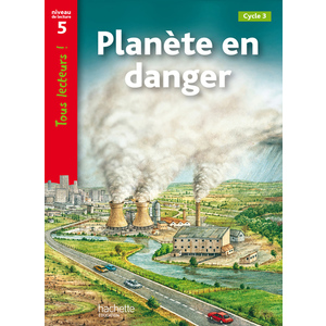 PLANETE EN DANGER NIVEAU 5