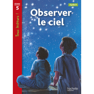 OBSERVER LE CIEL NIVEAU 5
