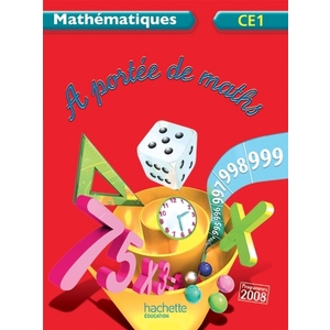 A PORTEE DE MATHS CE1 ED 2012
