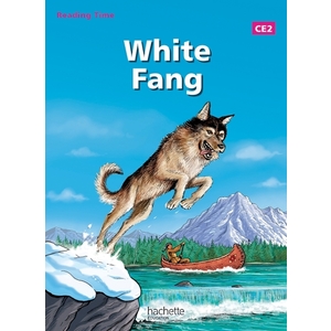 WHITE FANG CE2 READING TIME
