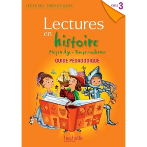 LECTURES THEMATIQUES HISTOIRE CYCLE 3