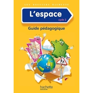 DOSSIERS HACHETTE ESPACE CYCLE 2