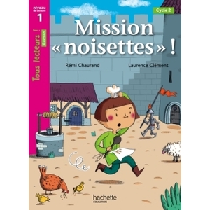 MISSION NOISETTES NIVEAU 1