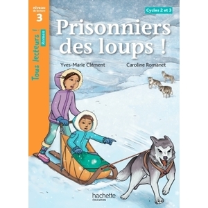 PRISONNIERS DES LOUPS NIVEAU 3
