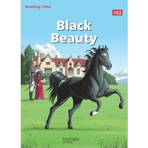 BLACK BEAUTY CE2 READING TIME