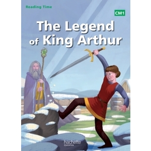 LEGEND OF KING ARTHUR CM1 READING TIME