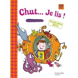 CHUT JE LIS METHODE DE LECTURE CP ED 2014