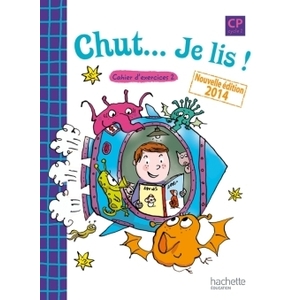 CHUT JE LIS METHODE DE LECTURE CP ED 2014