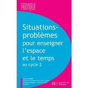 SITUATIONS PROBLEMES POUR ENSEIGNER