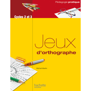 JEUX D ORTHOGRAPHE