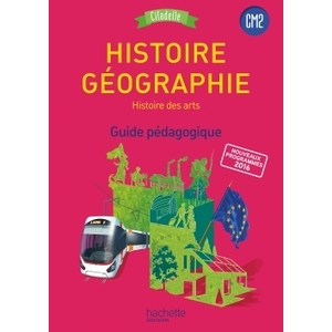 HISTOIRE-GEOGRAPHIE.CM2.-.CITADELLE.GUIDE