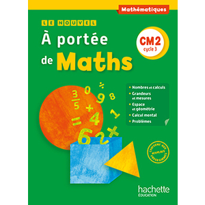 NOUVEL A PORTEE MATHS CM2 LIVRE ELEVE ED.2016