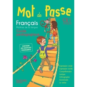MOT.PASSE.FRANCAIS.CE1.-.GUIDE.-.ED2016