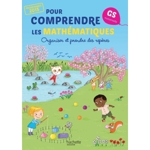 POUR COMPRENDRE LES MATHS GS ED 2015