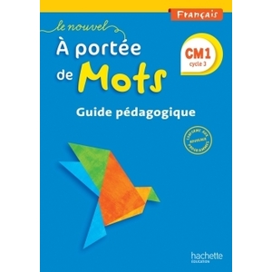 NOUVEL.A.PORTEE.MOTS.-.FRANCAIS.CM1.-.GUIDE.P