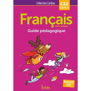 CARIBOU FRANCAIS CE2 - GUIDE PEDA - 2018