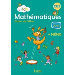 LITCHI MATHEMATIQUES CE2 - FICHIER - ED 2020