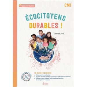 ECOCITOYENS DURABLES CM1 CAHIER ELEVE ED 2022