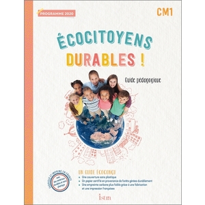 ECOCITOYENS DURABLES CM1 GUIDE ED 2022