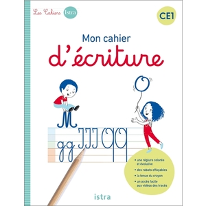 CAHIER ISTRA ECRITURE CE1 ELEVE ED 2022