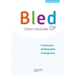 BLED CPCE1 - CAHIER DE L ELEVE - EDITION 2018