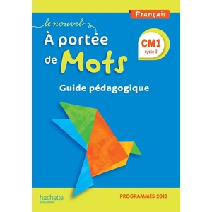 N.A PORTEE MOTS CM1 - GUIDE PEDA - ED 2019