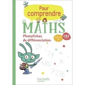 POUR COMPRENDRE LES MATHS CE2  PHOTOF 2020