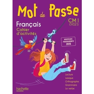 MOT.PASSE.FRANCAIS.CM1.-.CAHIER.ELEVE.-.2017