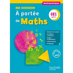 NOUVEL A PORTEE MATHS CE1 - ELEVE - 2018