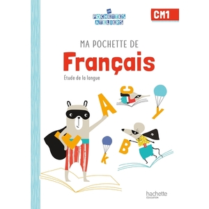 POCHETTE FRANCAIS CM1 ATELIERS ELEVE ED 2021