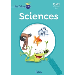 CAHIERS ISTRA SCIENCES TECHNO CM1 ELEVE 2024