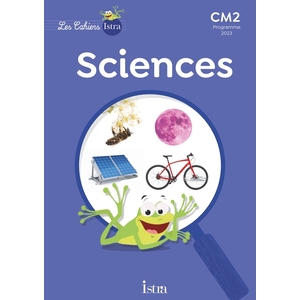 CAHIERS ISTRA SCIENCES TECHNO CM2 ELEVE 2024
