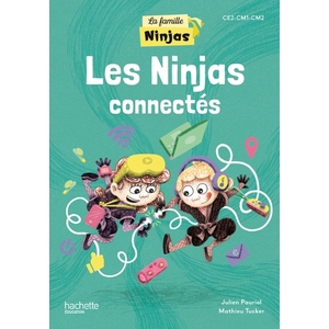 FAMILLE NINJAS NINJAS CONNECTES ALBUM 25