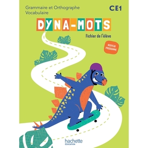 DYNA-MOTS FRANCAIS CE1 FICHIER ELEVE ED 2025