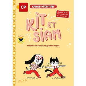KIT ET SIAM METH LECT CP CAHIER ECRITURE 2024