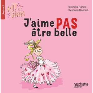 KIT ET SIAM CP JAIME PAS ETRE BELL ALB 5 2024