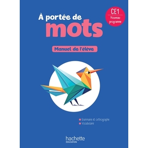 NOUVEL A PORTEE MOTS CE1 LIVRE ELEVE ED2025