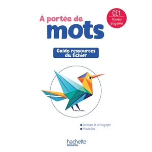 NOUVEL A PORTEE MOTS CE1 GUIDE DU FICHIER 25