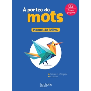 NOUVEL A PORTEE MOTS CE2 LIVRE ELEVE ED2025