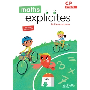 MATHS EXPLICITES CP GUIDE RESSOURCES ED 2025