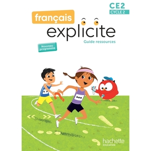 FRANCAIS EXPLICITE CE2 GUIDE RESSOURC ED 2025