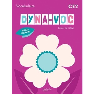 DYNA-VOC CE2 CAHIER ELEVE ED 2025