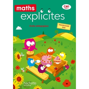 MATHS EXPLICITES CM1 - GUIDE PEDAGO - ED 2020