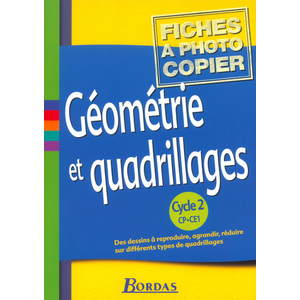 Géométrie et quadrillage Cycle 2 2003 Fiches à photocopier